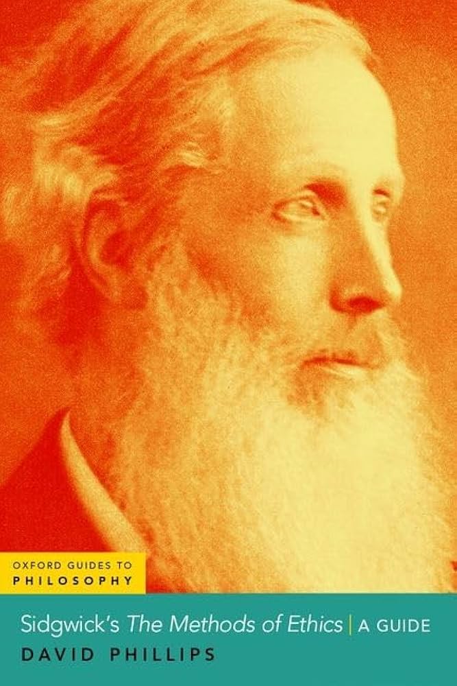 Amazon | Sidgwick's the Methods of Ethics: A Guide (Oxford